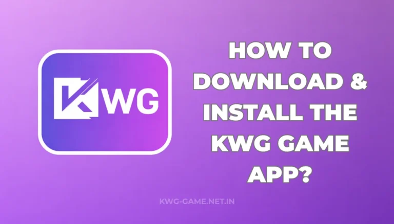 HOW TO DOWNLOAD & INSTALL THE KWG GAME APP?